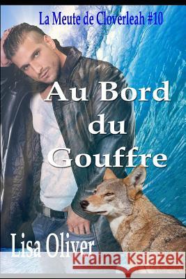 Au Bord Du Gouffre Benedicte Girault Lisa Oliver 9781729088586 Independently Published - książka