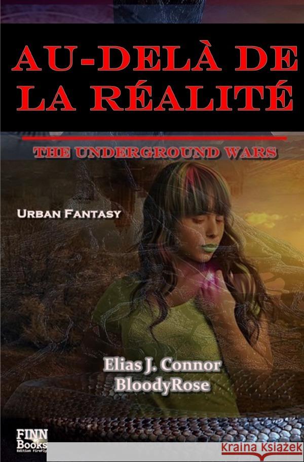 Au-delà de la réalité Connor, Elias J. 9783753136684 epubli - książka