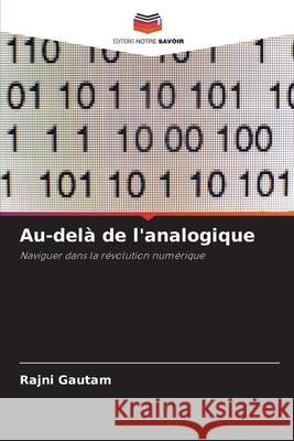 Au-del? de l'analogique Rajni Gautam 9786207737963 Editions Notre Savoir - książka