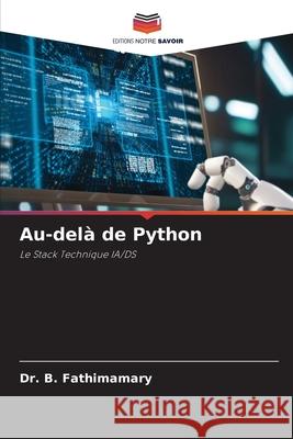 Au-delà de Python Fathimamary, B. 9786209669743 Editions Notre Savoir - książka