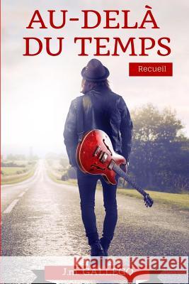 Au dela du temps Gallego, J. M. 9781511850490 Createspace - książka