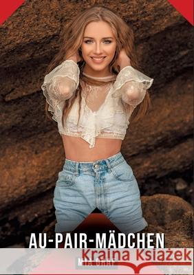 Au-pair-Mädchen Graf, Mia 9783384645784 Mia Graf - książka