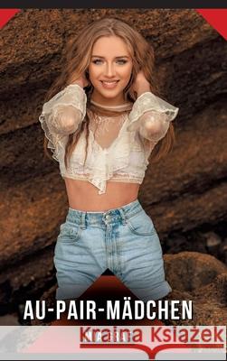 Au-pair-Mädchen Graf, Mia 9783384645791 Mia Graf - książka