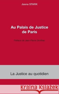 Au Palais de Justice de Paris Stark Jasna                              9782296059139 Editions L'Harmattan - książka
