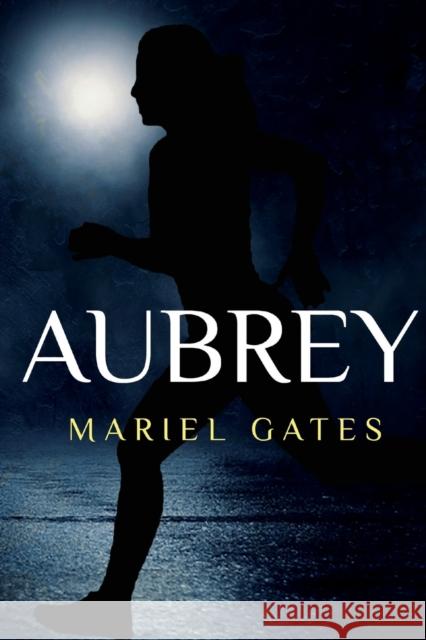 Aubrey Mariel Gates 9781800164239 Pegasus Elliot Mackenzie Publishers - książka