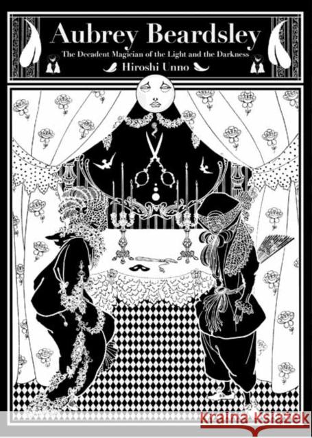 Aubrey Beardsley: The Decadent Magician of the Light and the Darkness Hiroshi Unno 9784756252883 Pie International Co., Ltd. - książka