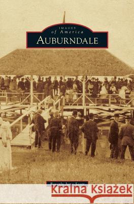 Auburndale Beverly June Scott 9781531670726 Arcadia Publishing Library Editions - książka