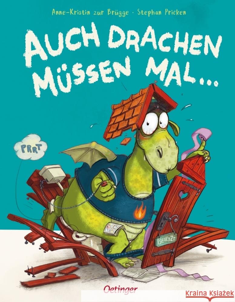 Auch Drachen müssen mal ... Zur Brügge, Anne-Kristin 9783751206457 Oetinger - książka