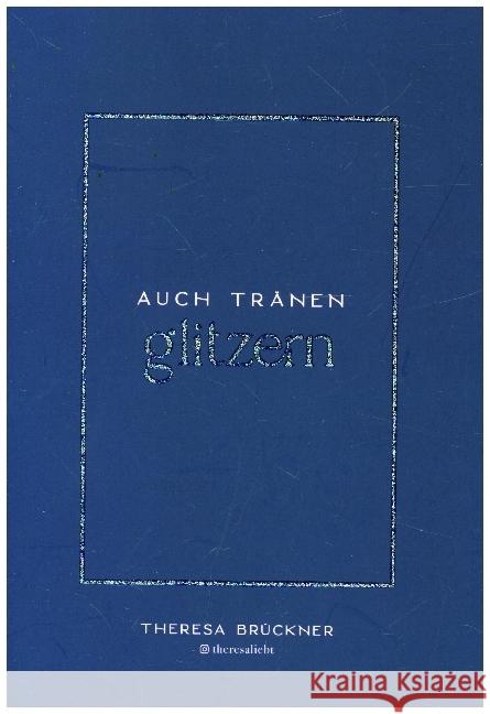 Auch Tränen glitzern Brückner, Theresa 9783949617645 Ruach.Jetzt - książka