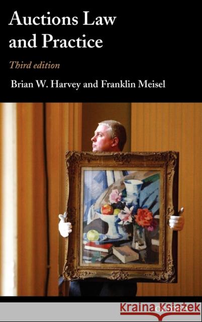 Auctions Law and Practice Brian Harvey Frank Meisel 9780199266166 Oxford University Press - książka
