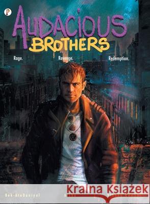 Audacious Brothers Daniyal Bek-Ata 9789391384678 Pharos Books - książka