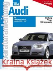 Audi A4 Benziner und Diesel : Baujahre 2000-2007 Pandikow, Christoph 9783716821220 bucheli - książka