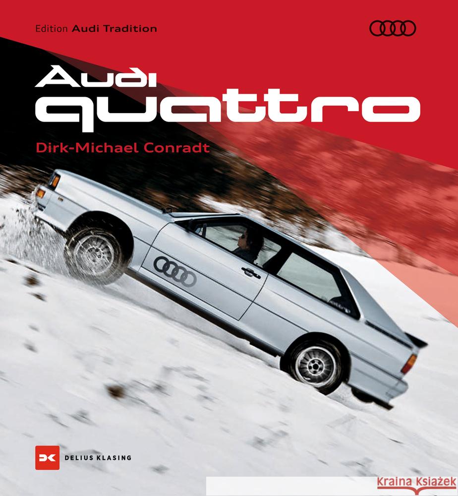 Audi quattro Dirk-Michael Conradt 9783667119469 Delius Klasing - książka