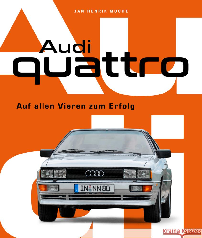 Audi Quattro Muche, Jan Henrik 9783966645768 Heel Verlag - książka