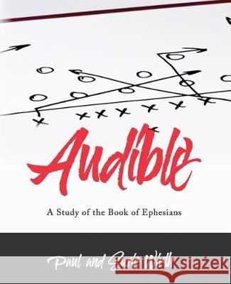 Audible - A Study Of The Book Of Ephesians: Workbook Wirth, Susie 9781974369218 Createspace Independent Publishing Platform - książka