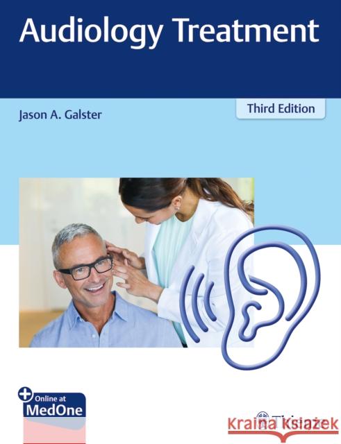 Audiology Treatment Jason a. Galster 9781626233287 Thieme Medical Publishers - książka