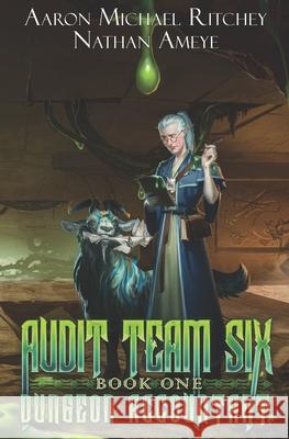 Audit Team Six Nathan Ameye, Aaron Michael Ritchey 9798327127524 Independently Published - książka
