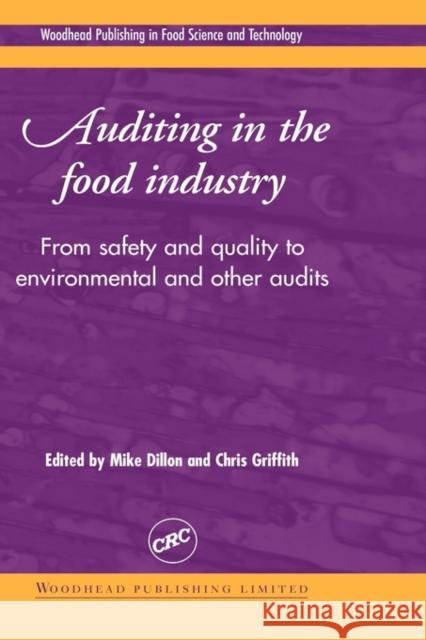 Auditing in the Food Industry: From Safety and Quality to Environmental and Other Audits  9781855734500 Woodhead Publishing Ltd - książka