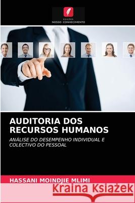 Auditoria DOS Recursos Humanos Hassani Moindjie MLIMI 9786203356953 Edicoes Nosso Conhecimento - książka