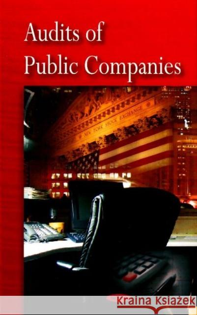 Audits of Public Companies Government Accountability Office 9781604565034 Nova Science Publishers Inc - książka