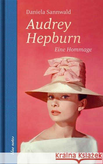 Audrey Hepburn : Eine Hommage Sannwald, Daniela 9783869151762 Ebersbach & Simon - książka
