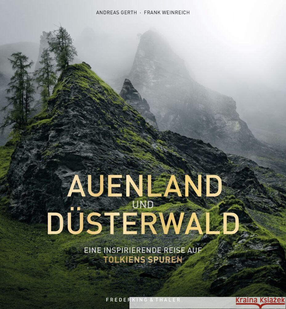 Auenland und Düsterwald Gerth, Andreas, Weinreich, Frank, Weinreich, Frank 9783954163632 Frederking & Thaler - książka