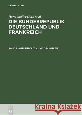 Außenpolitik Und Diplomatie Lappenküper, Ulrich 9783598236815 X_K. G. Saur - książka