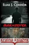 Außenseiter Connor, Elias J. 9783756559336 epubli
