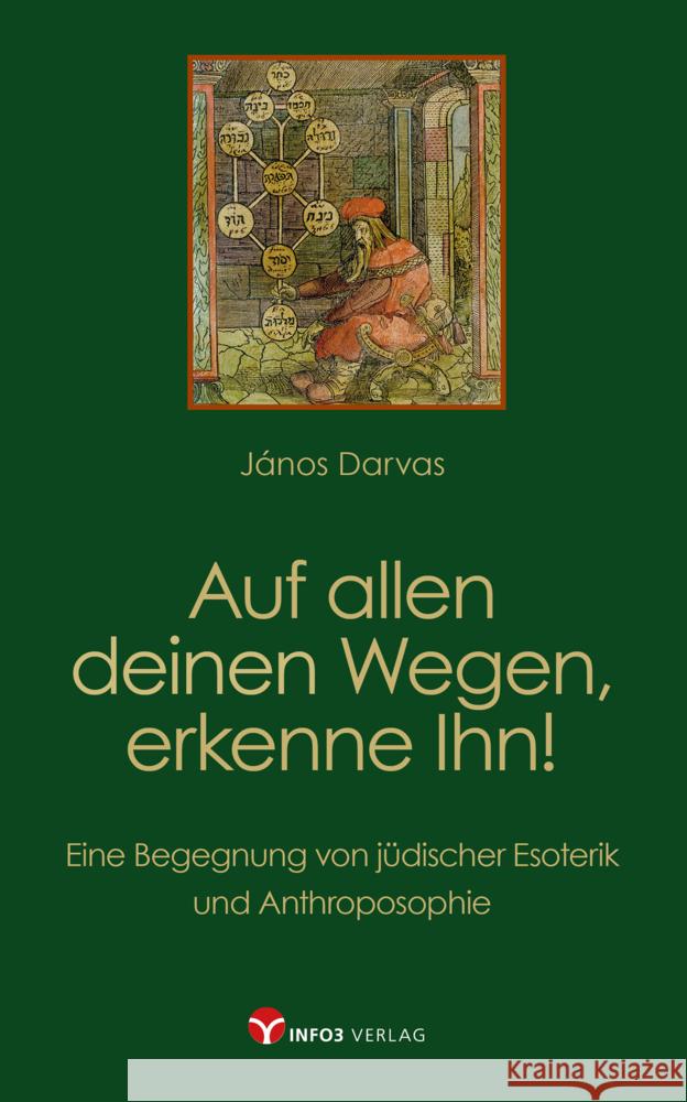 Auf allen deinen Wegen, erkenne Ihn! Darvas, János 9783957791801 Info Drei - książka