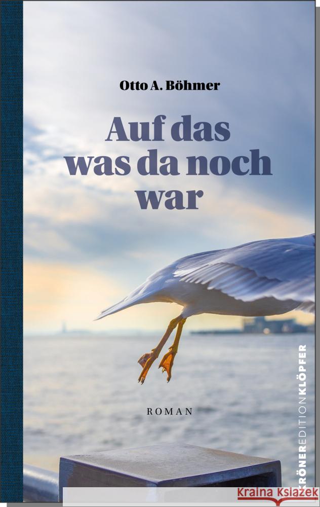 Auf das, was da noch war Böhmer, Otto A. 9783520757012 Kröner - książka