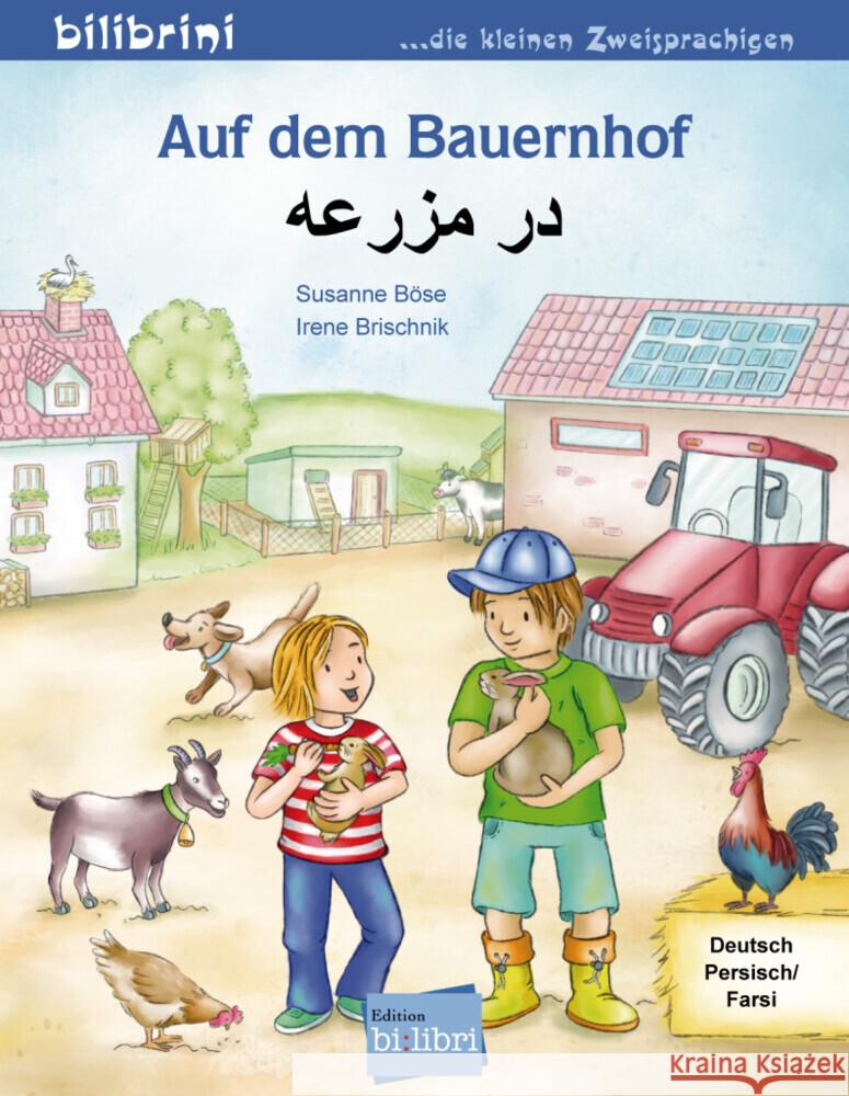 Auf dem Bauernhof, Deutsch-Persisch/Farsi Böse, Susanne 9783190596003 Hueber - książka