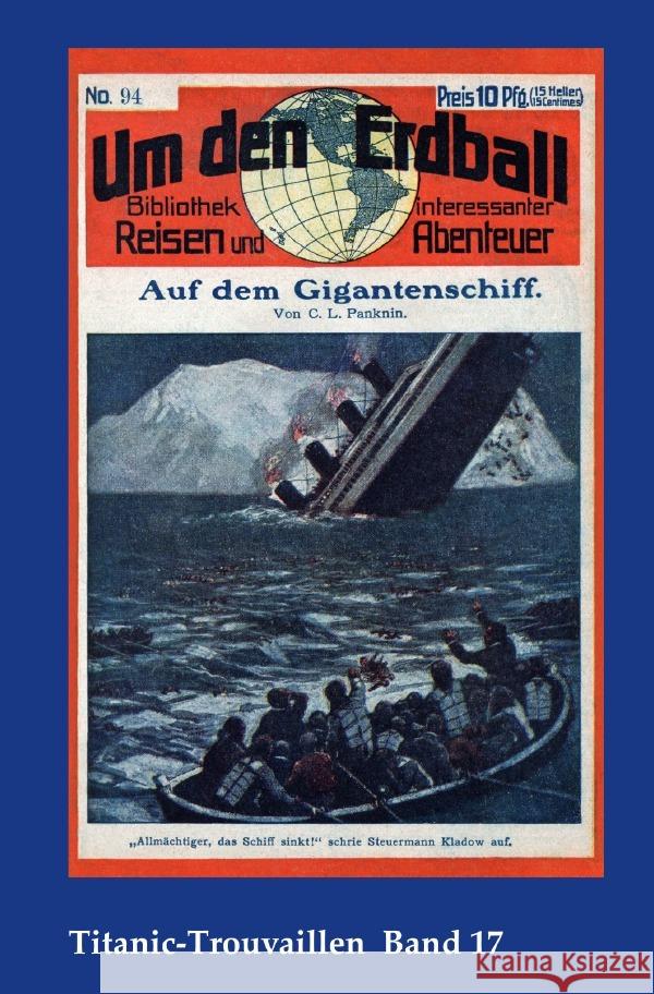 Auf dem Gigantenschiff Panknin, Carl Ludwig 9783753178103 epubli - książka