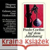 Auf dem Jakobsweg, 6 Audio-CDs : Tagebuch einer Pilgerreise nach Santiago de Compostela Coelho, Paulo 9783257800487 Diogenes - książka