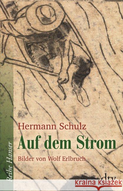 Auf dem Strom Schulz, Hermann 9783423640381 DTV - książka