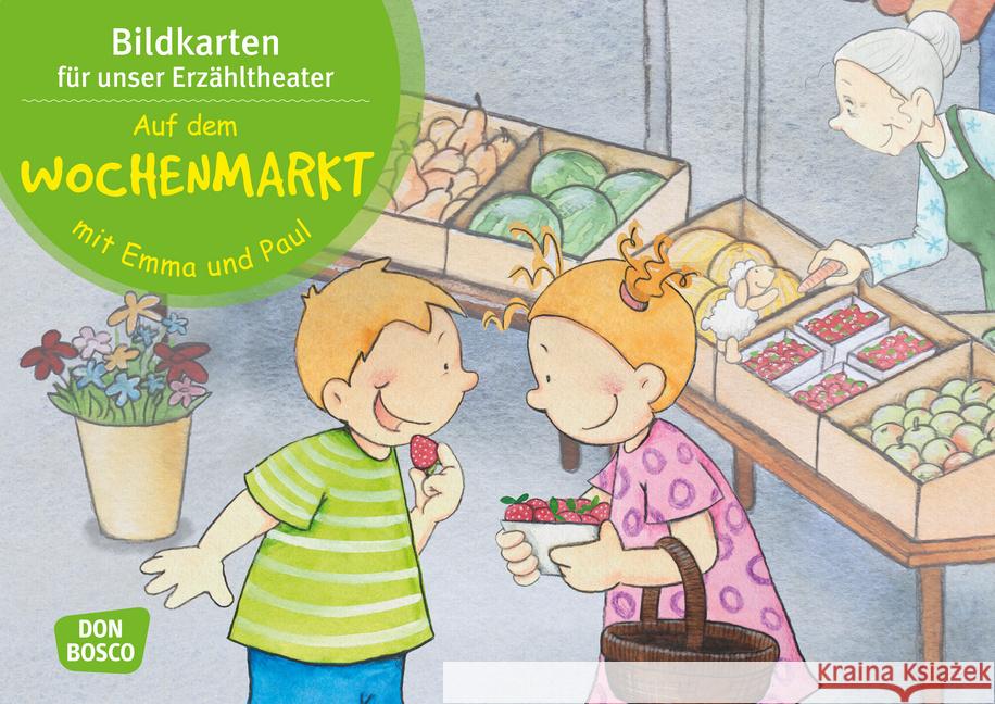 Auf dem Wochenmarkt mit Emma und Paul. Kamishibai Bildkartenset : Entdecken. Erzählen. Begreifen: Mit kleinen Kindern durch das Jahr Lehner, Monika 4260179514685 Don Bosco Medien - książka