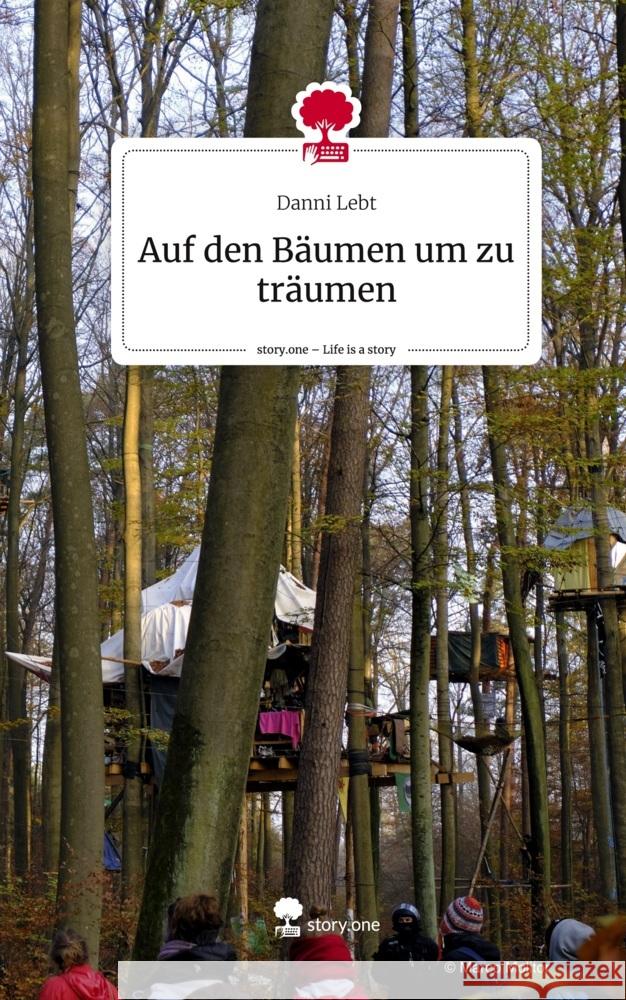 Auf den Bäumen um zu träumen. Life is a Story - story.one Lebt, Danni 9783710827877 story.one publishing - książka