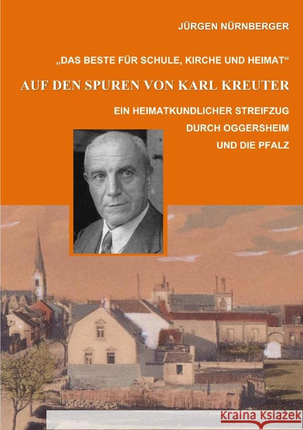 Auf den Spuren von Karl Kreuter Nürnberger, Jürgen 9783565086849 epubli - książka