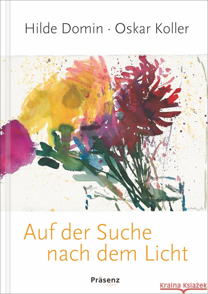 Auf der Suche nach dem Licht Domin, Hilde 9783985490318 Präsenz-Verlag - książka