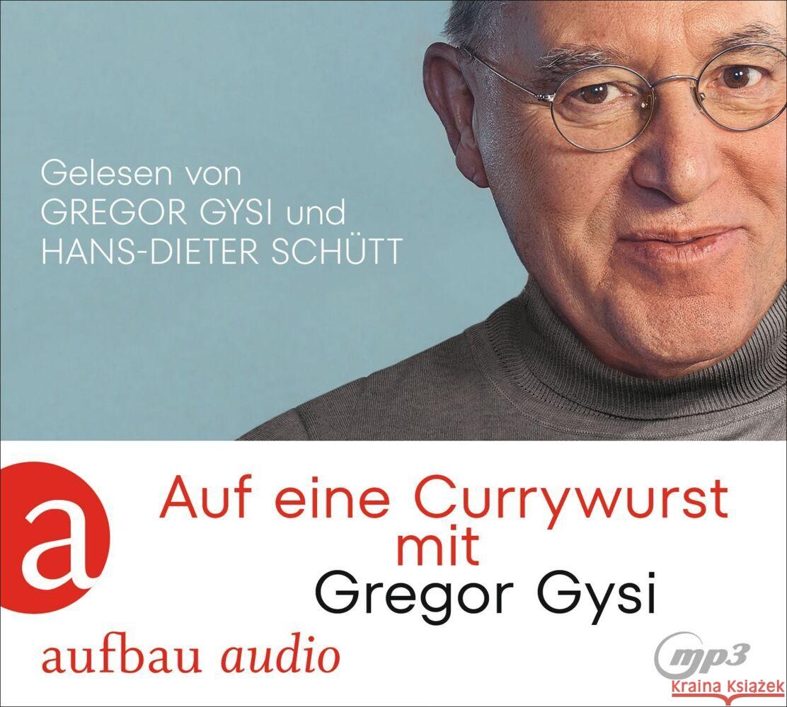 Auf eine Currywurst mit Gregor Gysi, 1 Audio-CD, 1 MP3 Gysi, Gregor, Schütt, Hans-Dieter 9783757011307 Aufbau-Verlag - książka