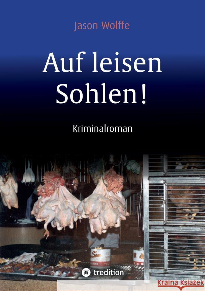 Auf leisen Sohlen! Wolffe, Jason 9783347792760 tredition - książka