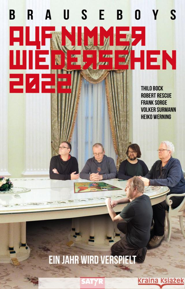 Auf Nimmerwiedersehen 2022 Surmann, Volker, Sorge, Frank, Rescue, Robert 9783947106554 Satyr Verlag - książka