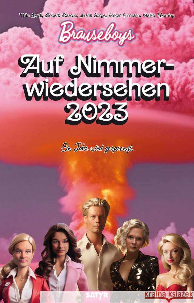 Auf Nimmerwiedersehen 2023 Brauseboys, Werning, Heiko, Surmann, Volker 9783947106530 Satyr Verlag - książka