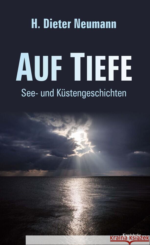 Auf Tiefe Neumann, H. Dieter 9783969404591 Engelsdorfer Verlag - książka