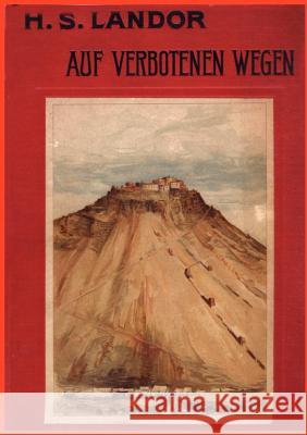 Auf verbotenen Wegen Henry S Landor 9783864448614 Salzwasser-Verlag Gmbh - książka