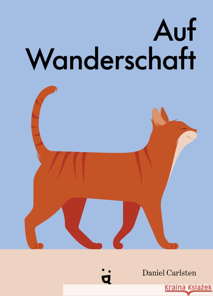 Auf Wanderschaft Carlsten, Daniel 9783039640867 Helvetiq Buchverlag - książka