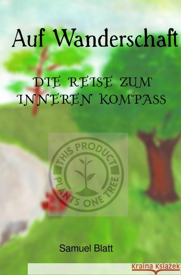 Auf Wanderschaft Blatt, Samuel 9783754147740 epubli - książka