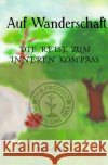 Auf Wanderschaft Blatt, Samuel 9783754147740 epubli