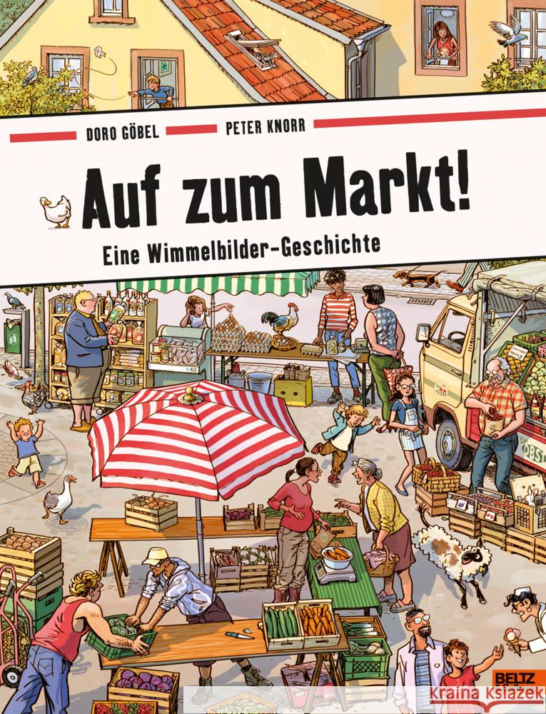 Auf zum Markt! Göbel, Doro, Knorr, Peter 9783407754943 Beltz - książka