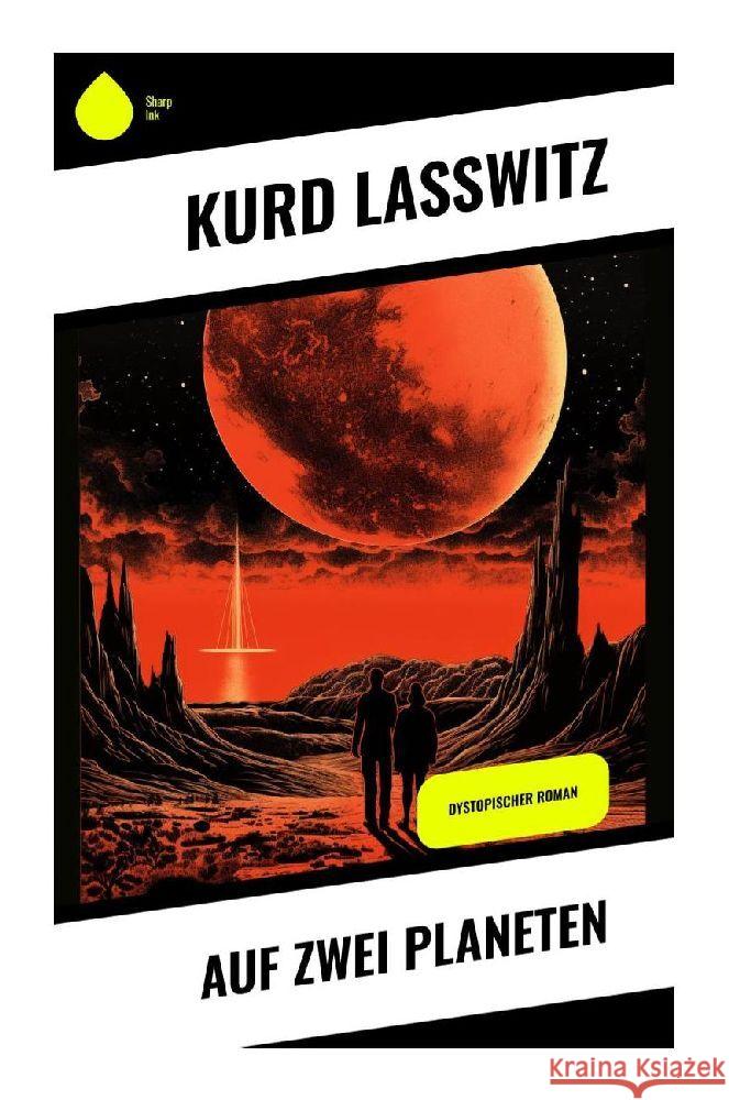 Auf zwei Planeten Lasswitz, Kurd 9788028345983 Sharp Ink - książka