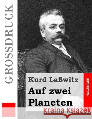 Auf zwei Planeten (Großdruck) Lawitz, Kurd 9781505834550 Createspace - książka